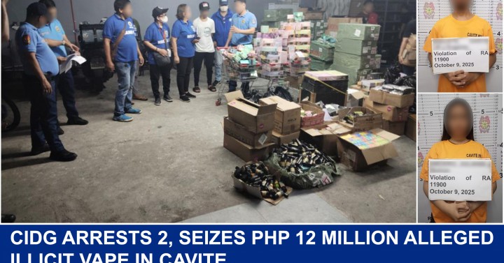 CIDG nabs 2, seizes P12-M illicit vape products in Cavite – Philippine News Agency